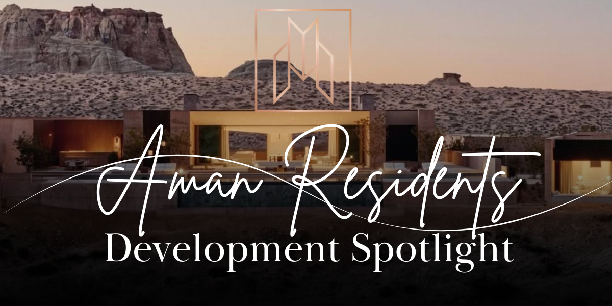 Development Spotlight: AMAN RESIDENCES