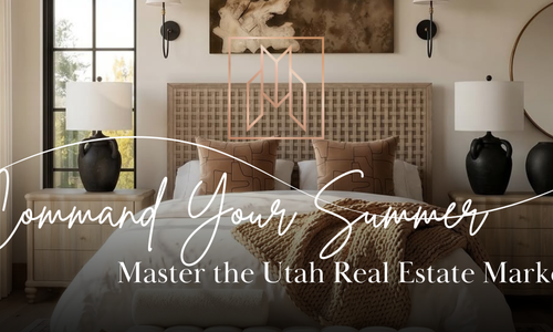 Command Your Summer: Master the Utah Rea&hellip;