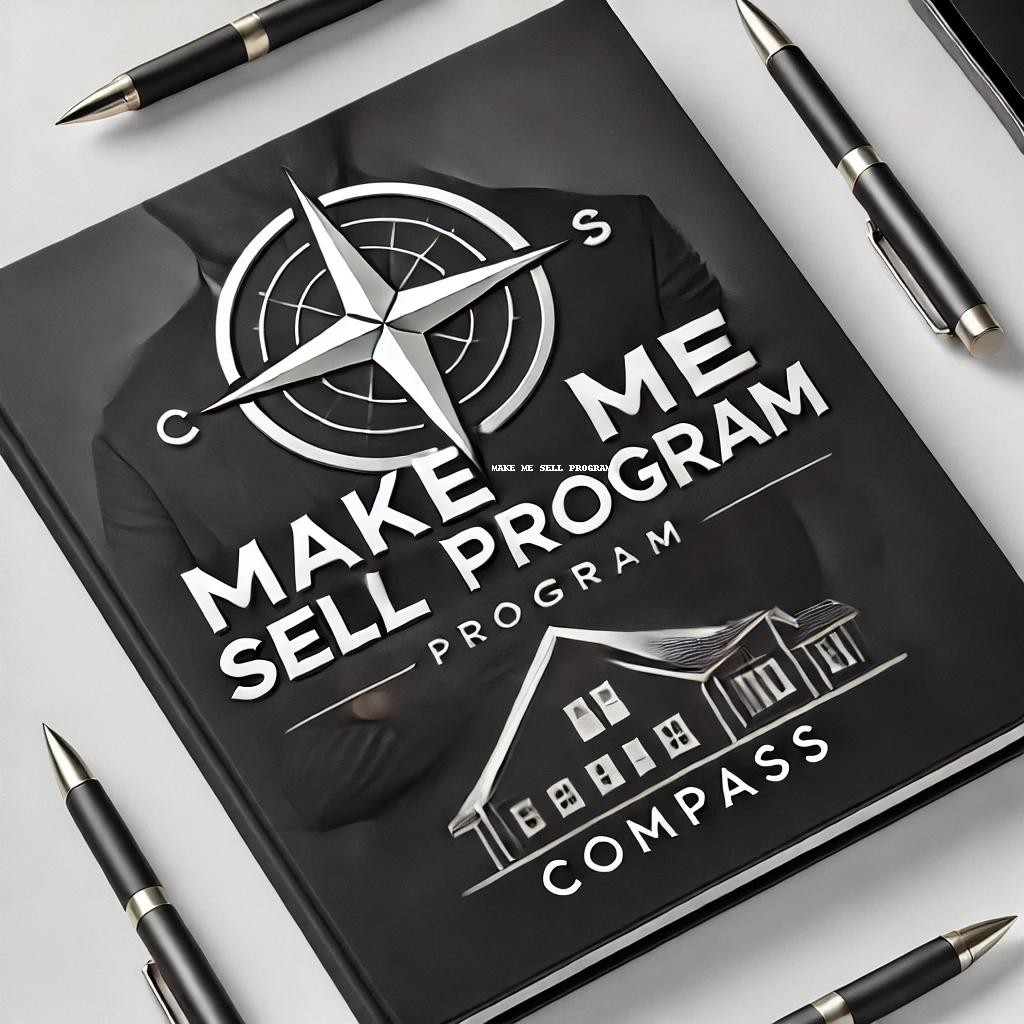 Make Me Sell Program - Compass Real Estate
