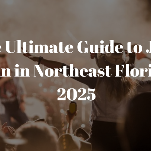 Ultimate Guide to July Fun in Northeast Florida-2025