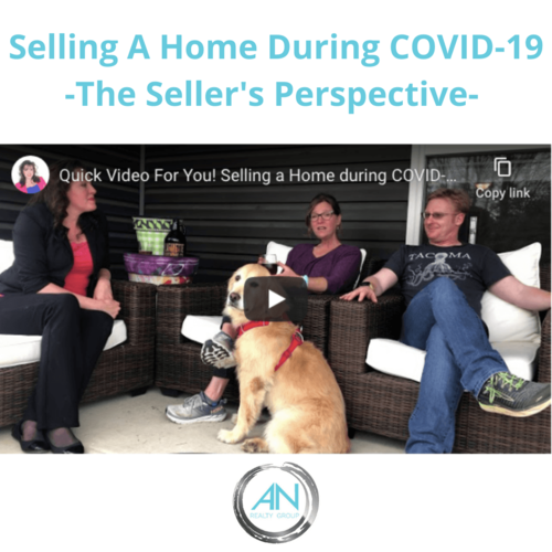 Selling A Home During COVID-19 - The Seller's Perspective