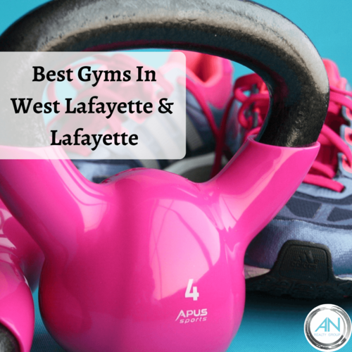 Best Gyms In West Lafayette & Lafayette