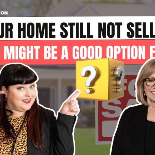 Another option if your home is not selling