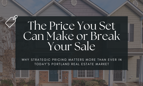 The Price You Set Can Make or Break Your Sale