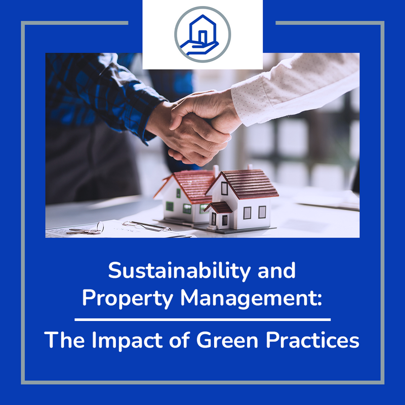 sustainability-and-property-management-the-impact-of-green-practices