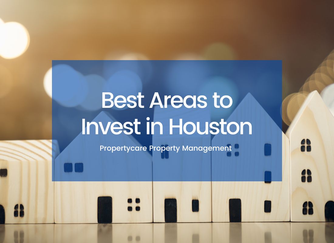 Best Areas to Invest in Houston