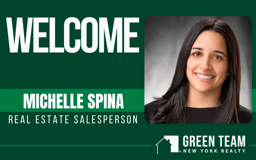 Michelle Spina to Green Team New York Realty!