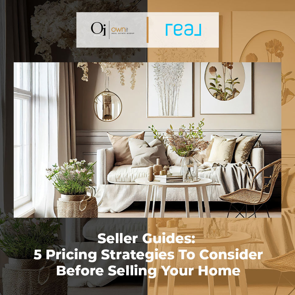 5 Pricing Strategies To Consider Before Selling Your Home