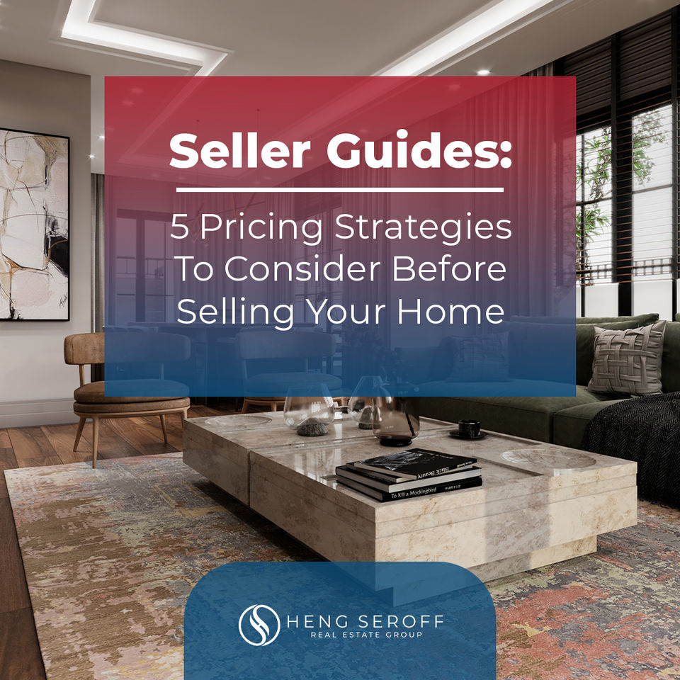 5 Pricing Strategies To Consider Before Selling Your Home