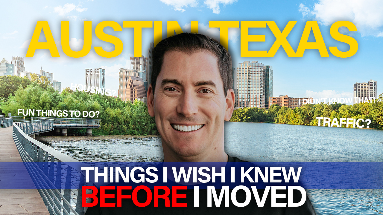 Moving to Austin? Things I Wish I Knew Before Moving to Austin - All ...