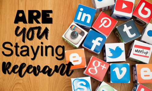 Are You Staying Relevant?