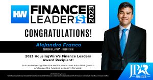 Alejandro Franco with JPAR® - Real Estate Named A 2023 Finance Leader by HousingWire