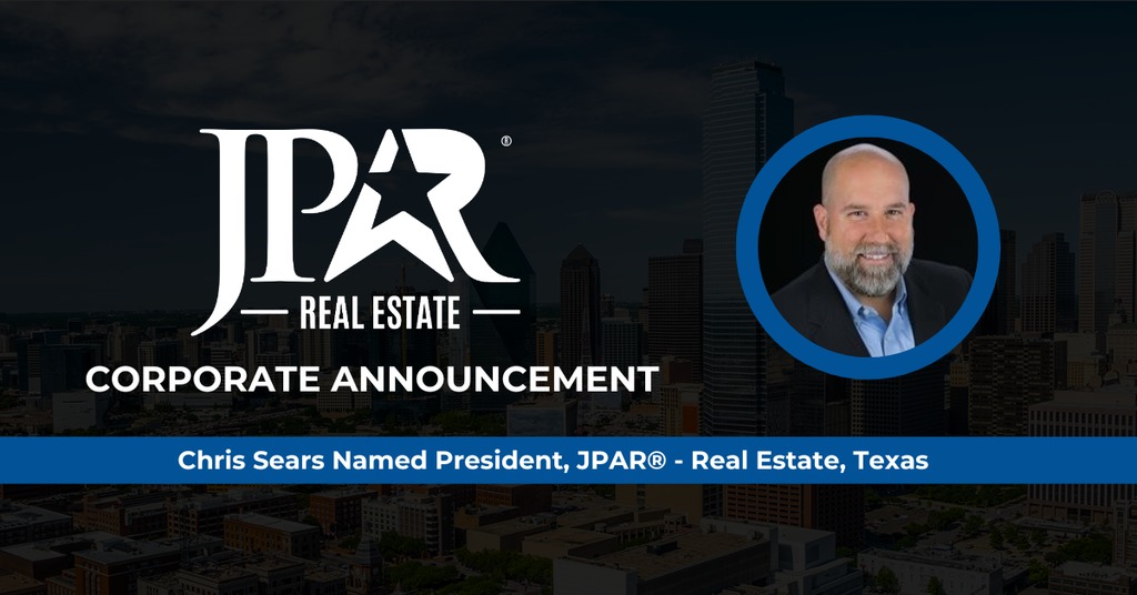 Chris Sears Named President, JPAR® Real Estate, Texas JPAR® Real