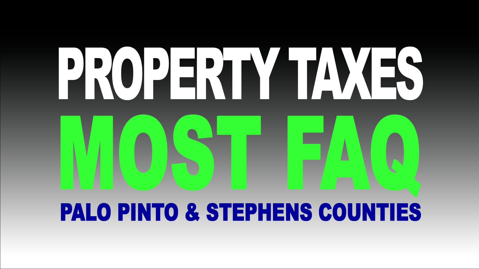 FAQ PROPERTY TAXES