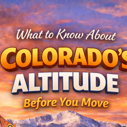 What to Know About Colorado’s Altitude Before You Move