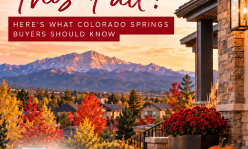 Buying a Home This Fall? Here’s What Colorado Spri…