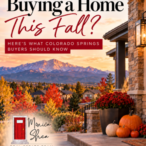 Buying a Home This Fall? Here’s What Colorado Springs Buyers Should Know