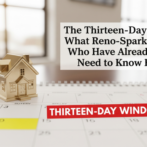 The Thirteen-Day Window: What Reno-Sparks Sellers Who Have Already Decided Need to Know Right Now