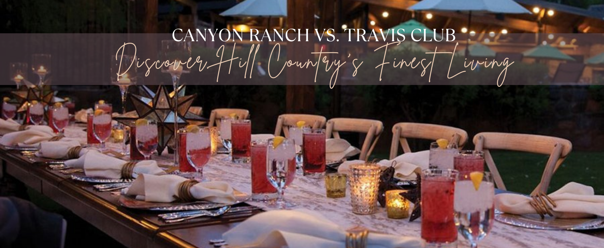 Luxury Hill Country real estate – Discover Hill Country’s finest living with Canyon Ranch and The Travis Club on Lake Travis, Texas.
