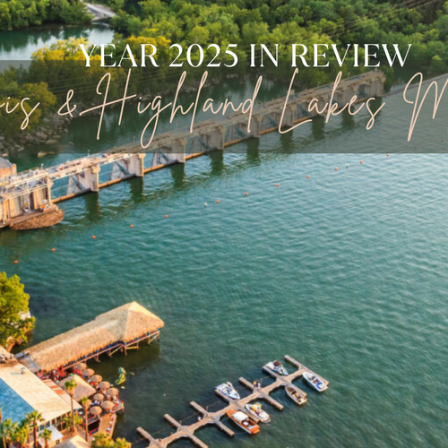 2025 Year in Review: Waterfront Homes on Lake Travis & Lake LBJ