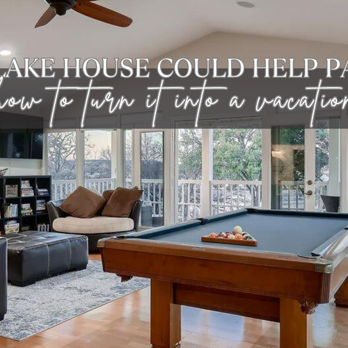 How to Turn Your Lake House Into a Vacation Rental
