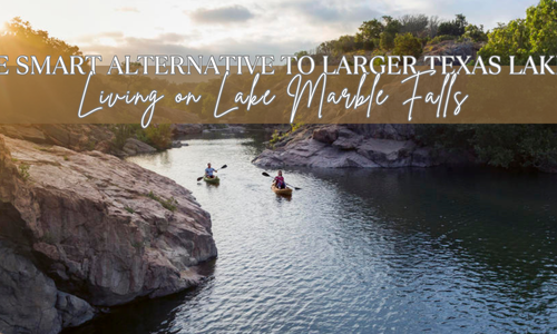 Lake Marble Falls: Why This Small Lake Has Big Buyer …